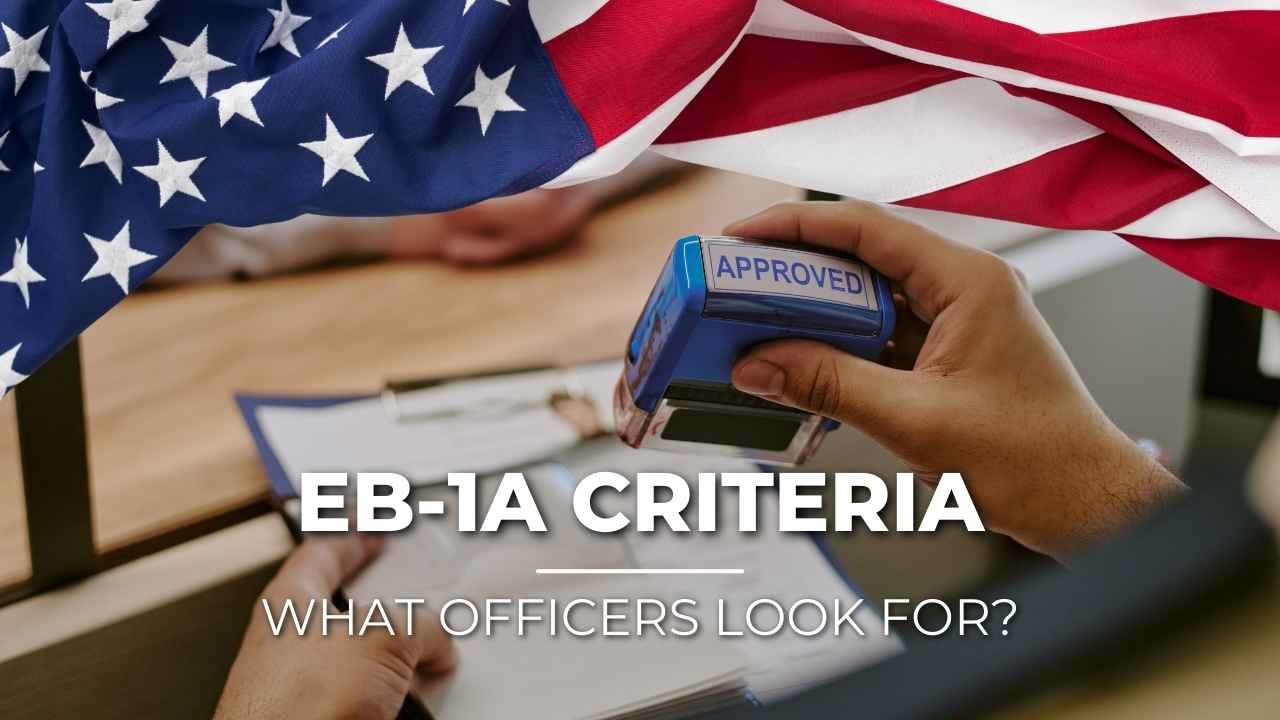 EB 1A Criteria