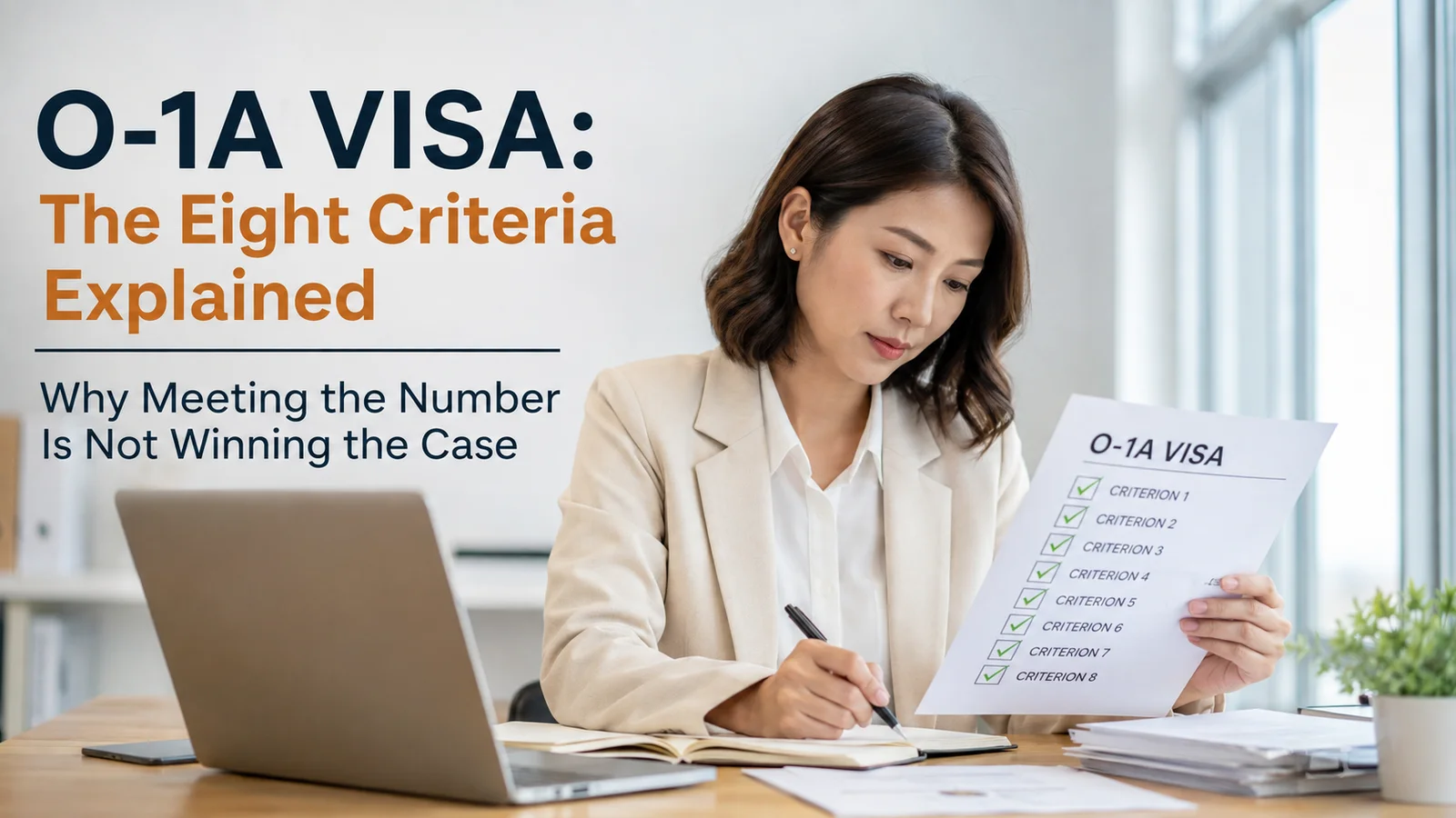 O-1A visa criteria requirements 2026 and eight extraordinary ability criteria explained